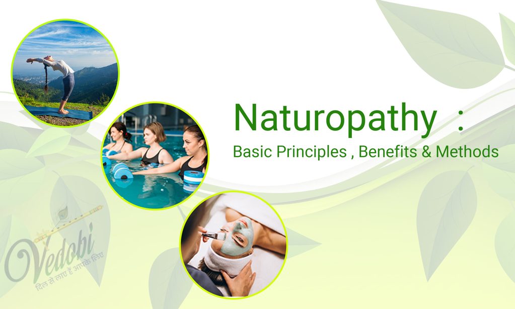 Naturopathy: Basic Principles, Benefits, and Methods