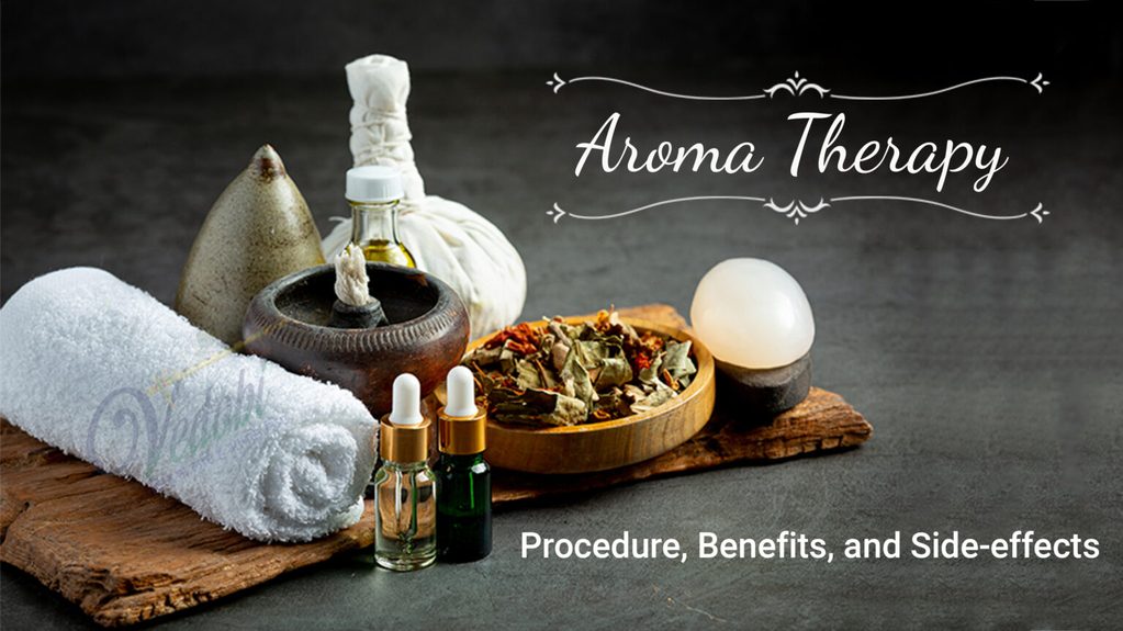 Aromatherapy: Procedure, Benefits, and Side-effects