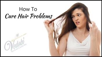 How to Cure Hair Problems