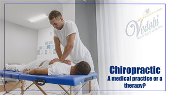 What is Chiropractic: A medical practice or a therapy?