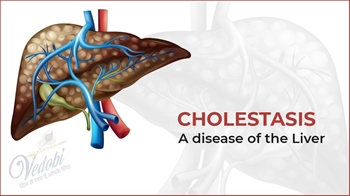 Cholestasis- A disease of the Liver