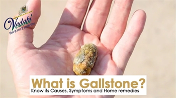 What is Gallstone? Know its Causes, Symptoms and Home remedies